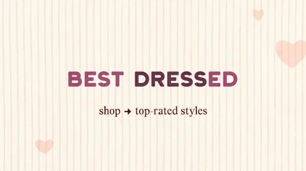 best dressed, shop top-rated styles