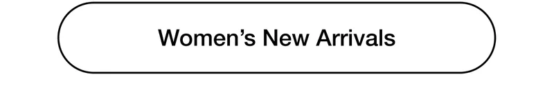 Women’s New Arrivals