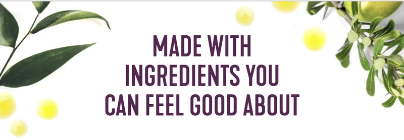 Made with ingredients you can feel good about