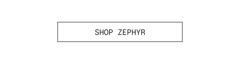 Shop Zephyr (Blue) CTA button