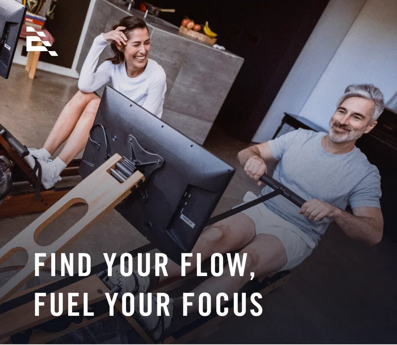Find your flow, fuel your focus