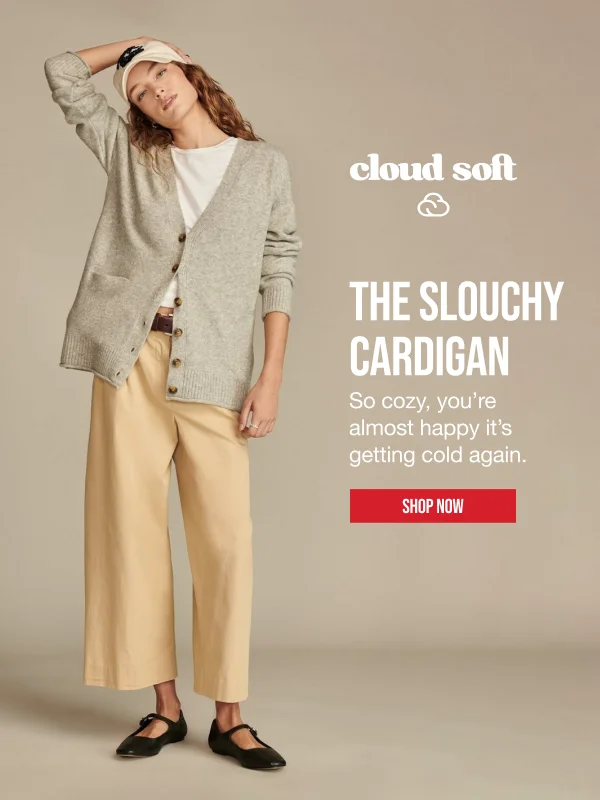 The Slouchy Cardigan Shop Now