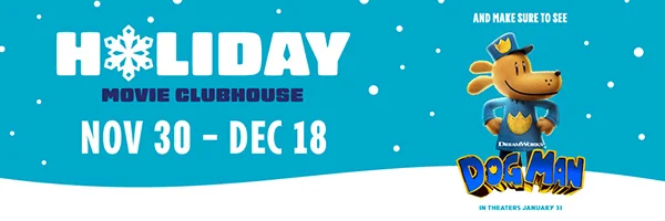 HOLIDAY MOVIE CLUBHOUSE