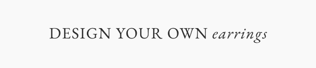 Design Your Own Earrings