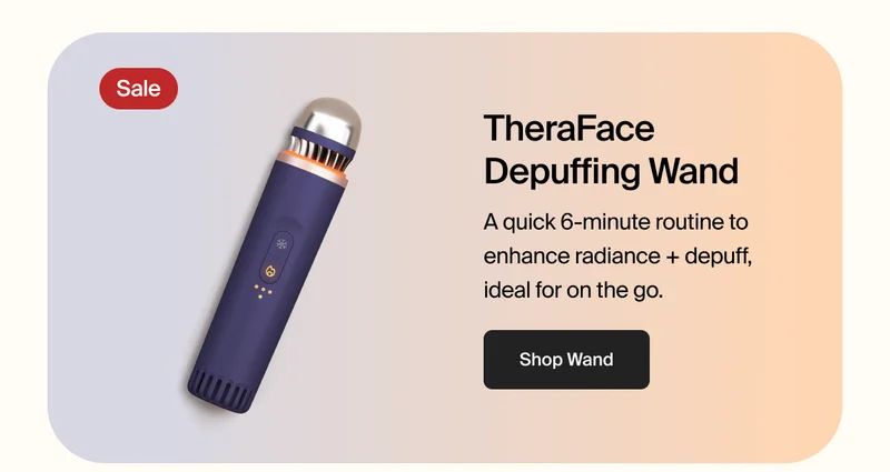 Sale | TheraFace Depuffing Wand | A quick 6-minute routine to enhance radiance + depuff, ideal for on the go. | Shop Wand
