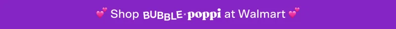 💕Shop Bubble x poppi at Walmart 💕