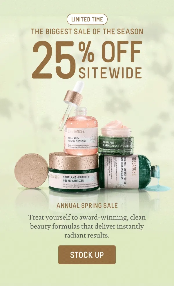 Biggest Sale Of The Season 25% Off Sitewide