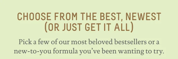 Choose From The Best, Newest Or Just Get It All