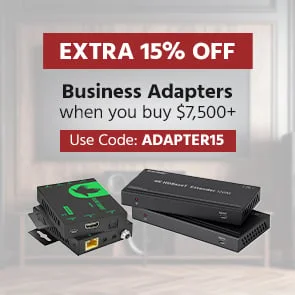 Extra 15% OFF Business Adapters on Orders $7,500+