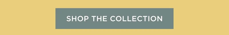 Shop The Collection