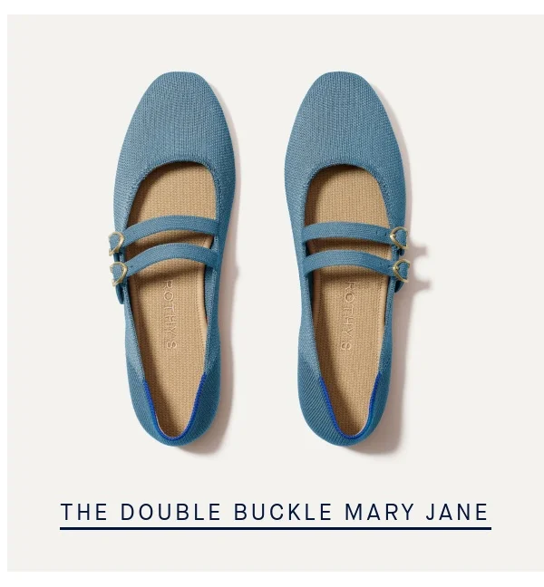 THE DOUBLE BUCKLE MARY JANE THE DOUBLE BUCKLE MARY JANE