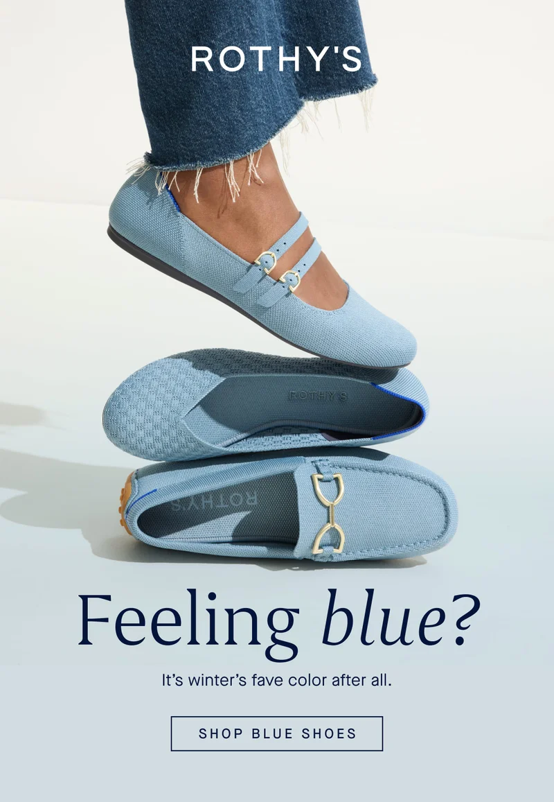 Feeling blue? Itβs winterβs fave color after all. SHOP BLUE SHOES Feeling blue? Itβs winterβs fave color after all. SHOP BLUE SHOES