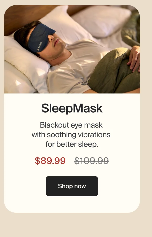 SleepMask | Blackout eye mask  with soothing vibrations  for better sleep. | $89.99 | Shop now