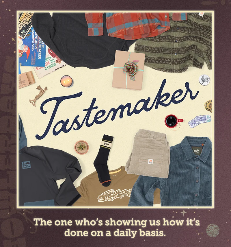 For the Tastemaker