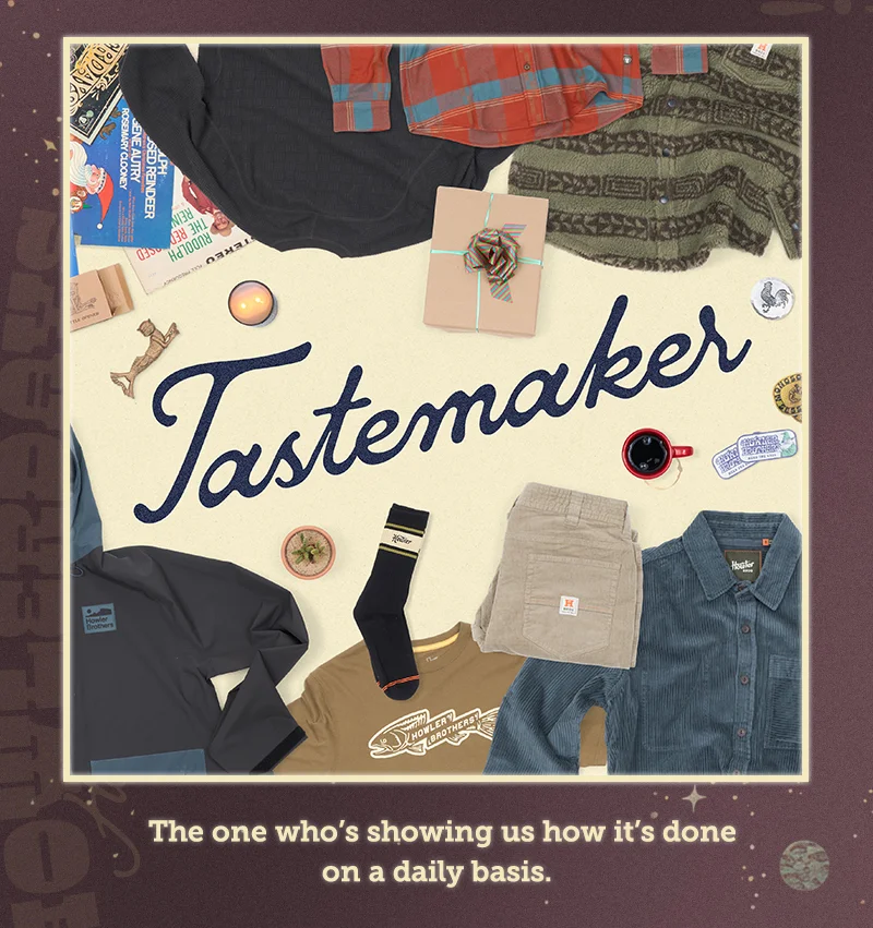 For the Tastemaker