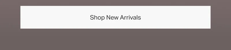 Shop New Arrivals