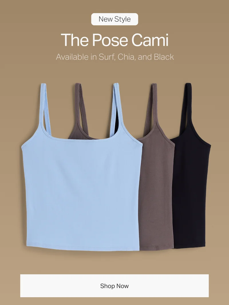 The Pose Cami
