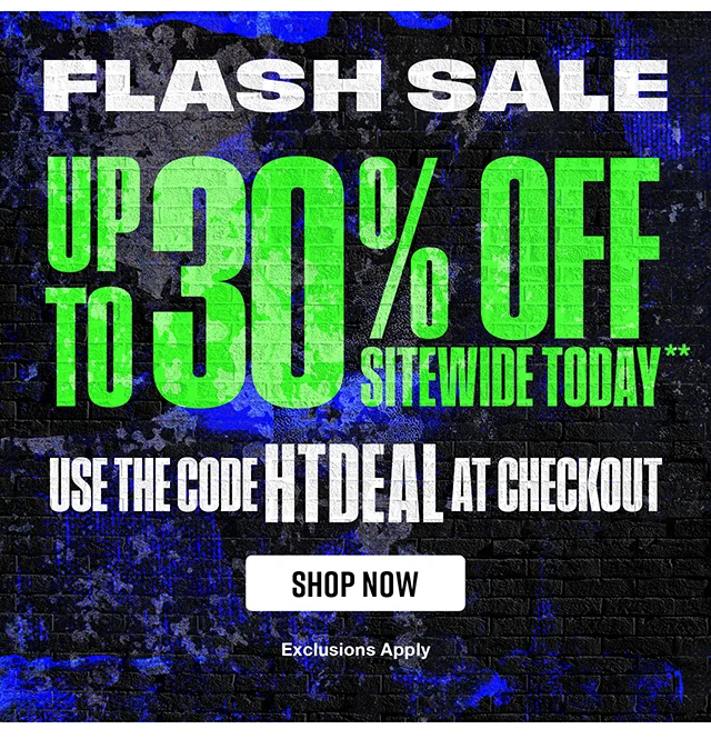Flash Sale Up to 30% Off Sitewide Today. Use The Code discount code At Checkout. Exclusions Apply. Shop Now