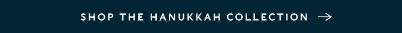 Shop The Hanukkah Collection