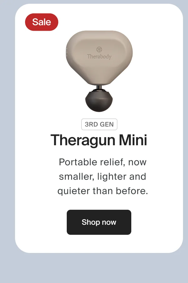 3rd Gen - Theragun Mini | Portable relief, now smaller, lighter and quieter than before. | Shop now