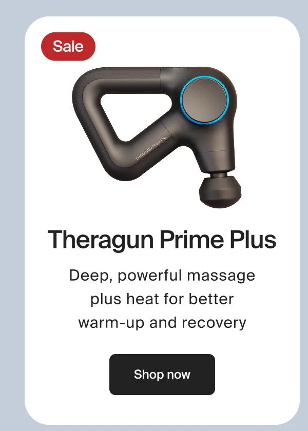 Theragun Prime Plus | Deep, powerful massage plus heat for better warm-up and recovery | Shop now