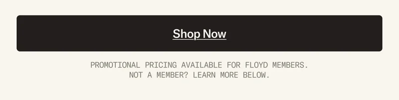 The Floyd Memorial Day Sale: Members save 30% sitewide and 35% on bundles