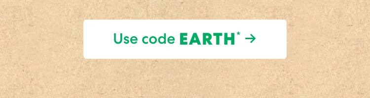 Use code EARTH