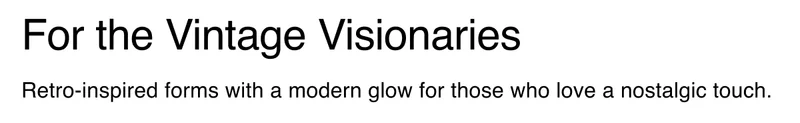 For the Vintage Visionaries