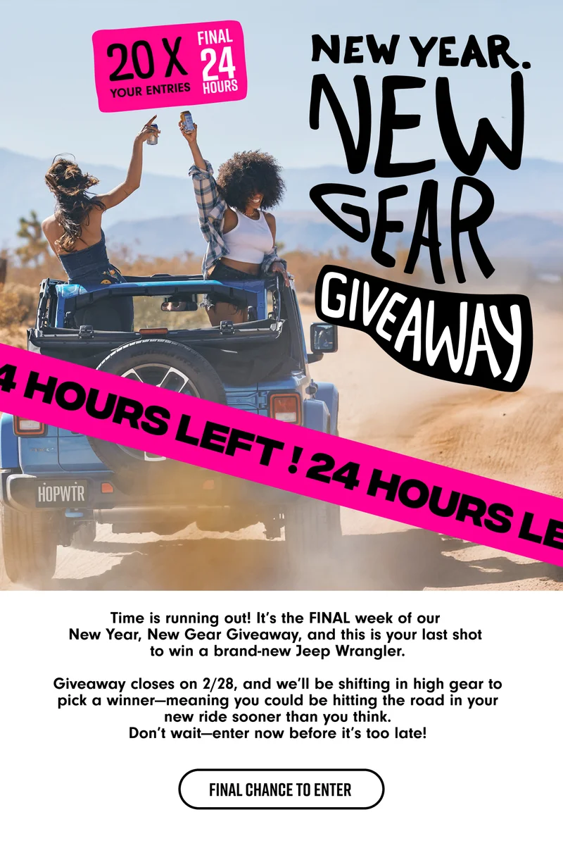 LAST CHANCE! 20x your entries this week only.