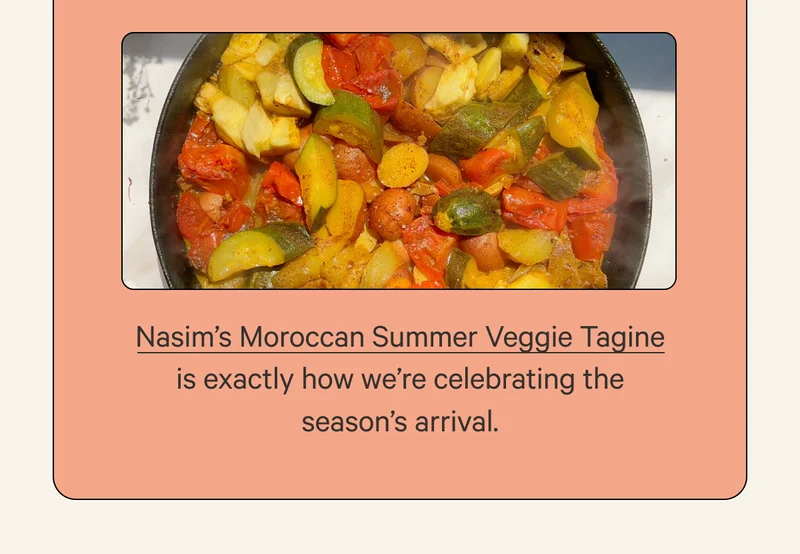 MOROCCAN SUMMER VEGGIE TAGINE