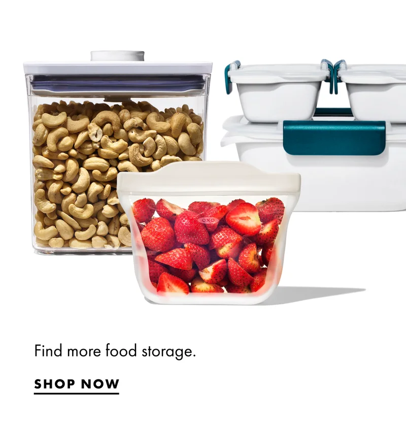 Find more food storage. Shop now.