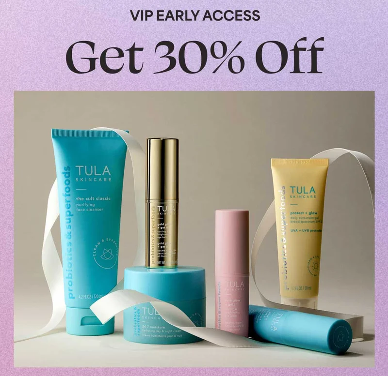 VIP EARLY ACCESS. Get 30% Off