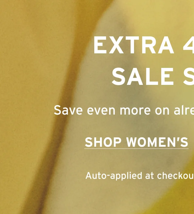 EXTRA 40% OFF SALE STYLES WOMEN