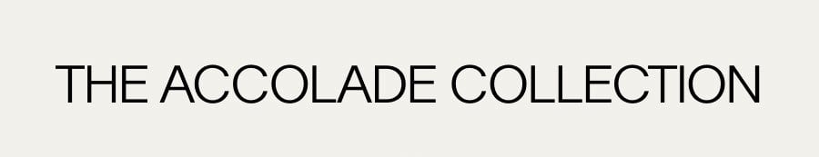 THE ACCOLADE COLLECTION