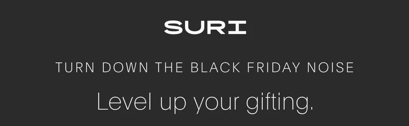 Turn down the Black Friday noise. Level up your gifting.