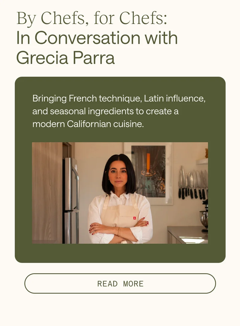 By Chefs for Chefs: Grecia Parra