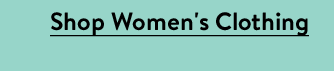 Shop Women's Clothing