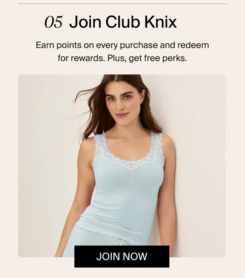 Join Club Knix: earn points on every purchase and redeem for rewards