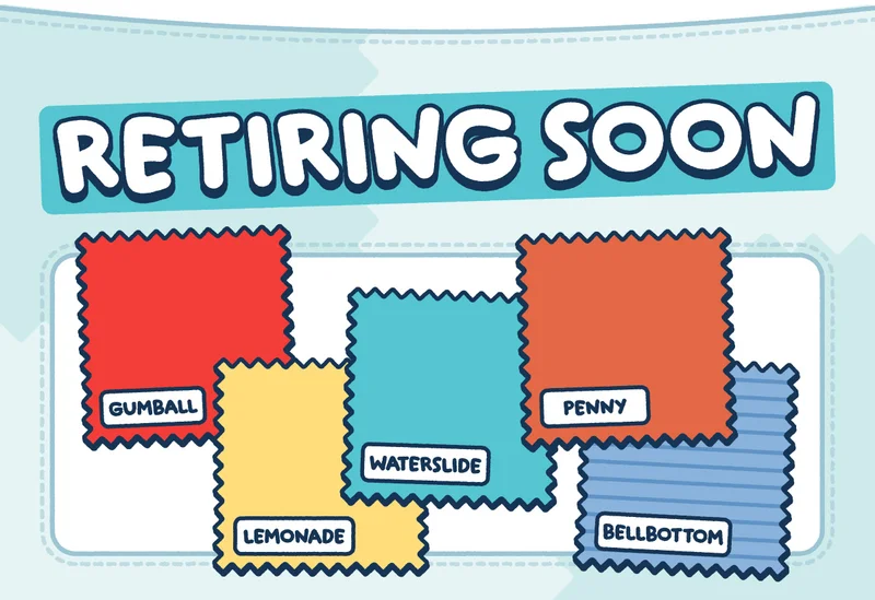 Retiring Soon, featuring swatches of colors Gumball, Lemonade, Waterslide, Penny, and Bellbottom