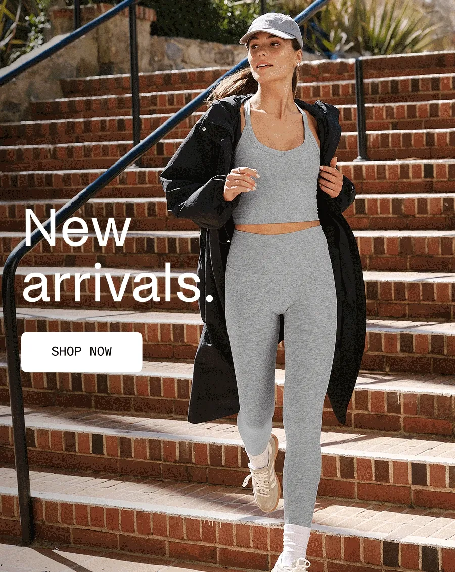 New arrivals.