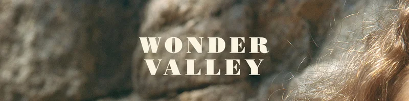 WONDER VALLEY