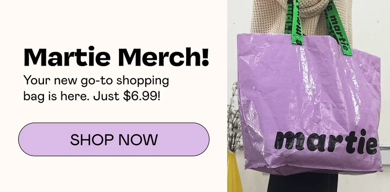 Martie Merch! Shop Now
