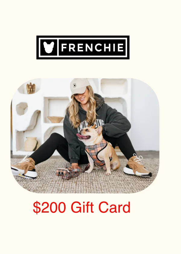 @frenchie_bulldog - $200 Gift Card