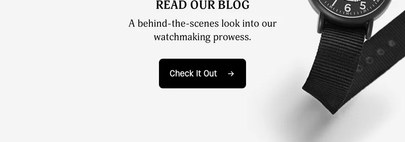 READ OUR BLOG | A behind-the-scenes look into our watchmaking prowess. | Check It Out