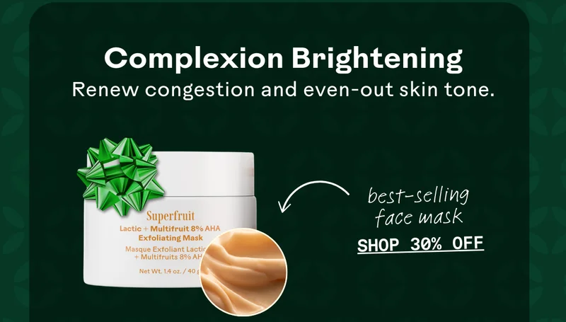 Complexion brightening