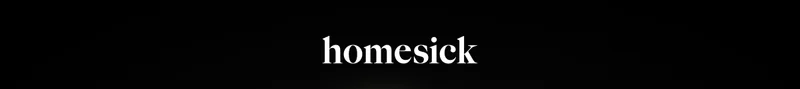 Homesick