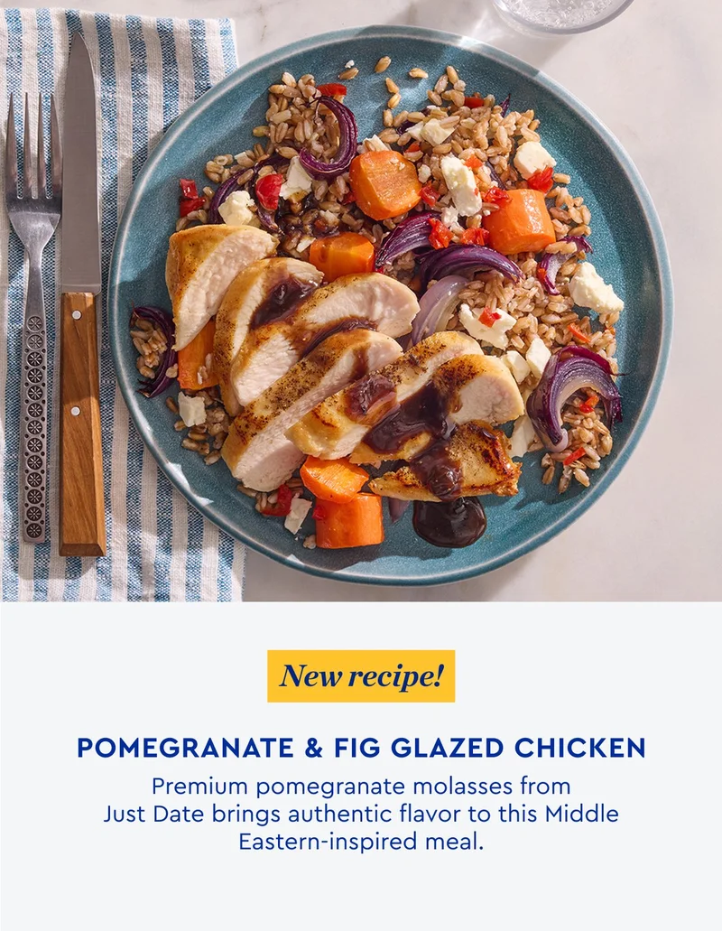 New recipe! Pomegranata & Fig Glazed Chicken - Premium pomegranate molasses from Just Date bring authentic flavor to this Middle-Eastern inspired meal.