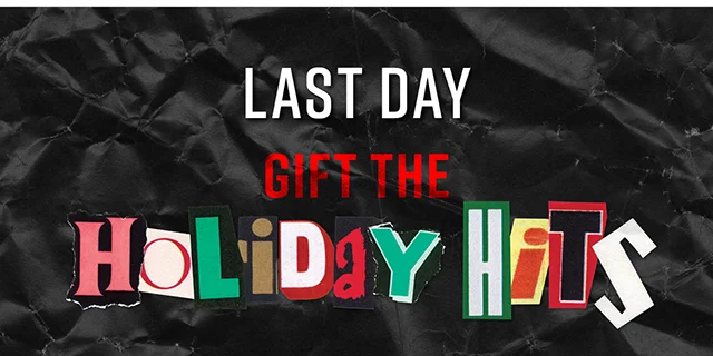 Last Day Gift The Holiday Hits