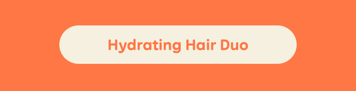 Button: Hydrating Hair Duo