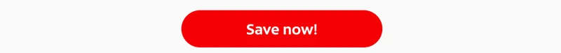 Save now!